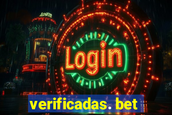 verificadas. bet